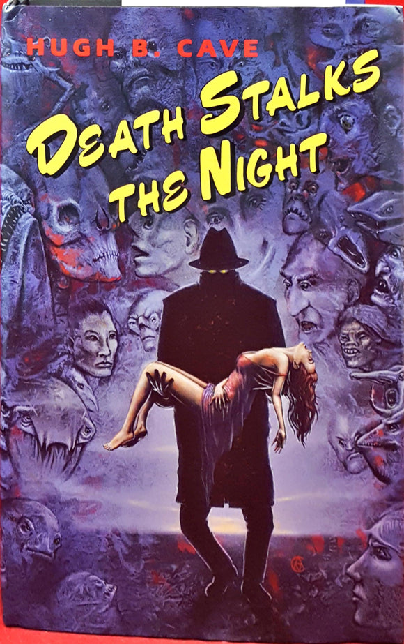 Hugh B Cave - Death Stalks The Night, Fedogan & Bremer, 1995, 1st Edition