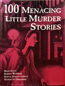 Weinberg Dziemianowicz Greenberg - 100 Menacing Little Murder Stories, Barnes & Noble, Signed