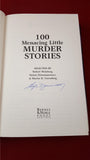 Weinberg Dziemianowicz Greenberg - 100 Menacing Little Murder Stories, Barnes & Noble, Signed