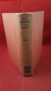 Lewis Spence - The Archer In The Arras and Other Tales of Mystery, Grant & Murray, 1932, Signed, Inscribed