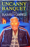Ramsey Campbell Editor - Uncanny Banquet, Little, Brown & Company, 1992