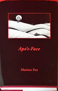 Marion Fox - Ape's-Face, Ash-Tree Press, 2006, 1st