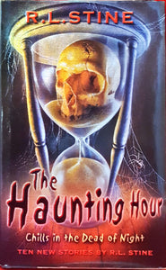 R L Stine - The Haunting Hour Chills in the Dead of Night, Collins, 2001, 1st Edition