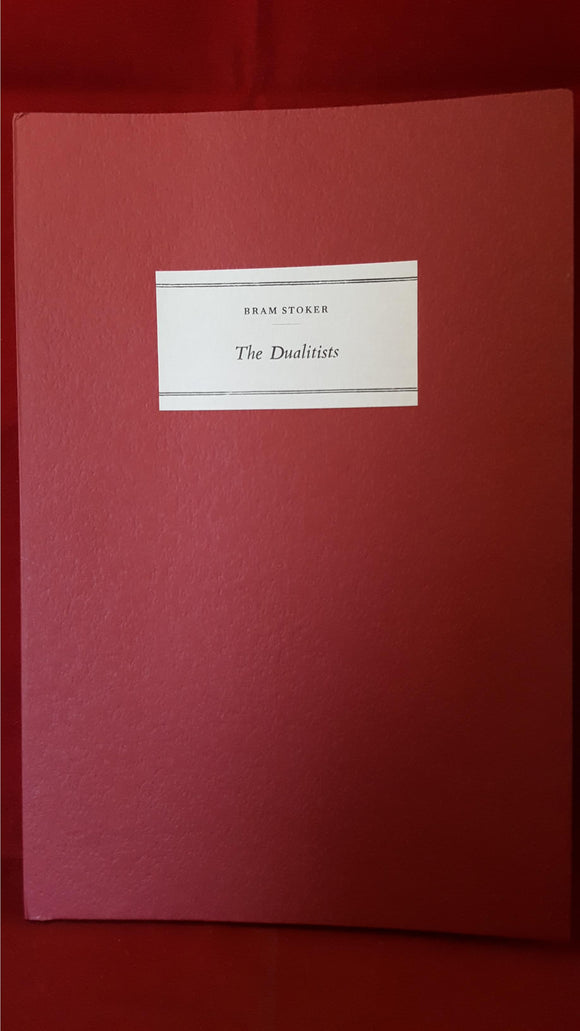 Bram Stoker - The Dualitists or The Death Doom Of The Double Born, Tragara Press, 1986, Limited 15/125