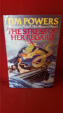 Tim Powers - The Stress Of Her Regard, Ace Fantasy, 1989, 1st Edition