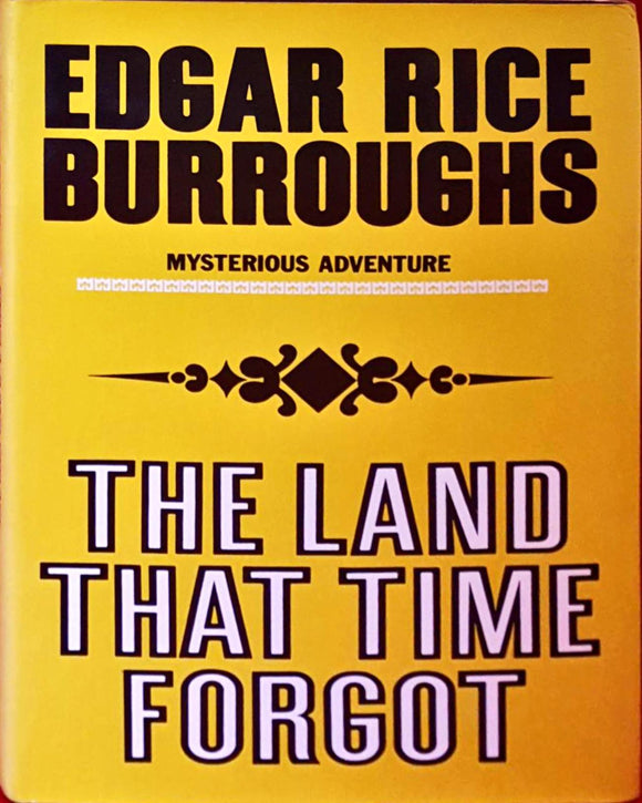 Edgar Rice Burroughs - The Land That Time Forgot, Tom Stacey, 1972