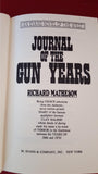 Richard Matheson - Journal Of The Gun Years, Evans, 1991,1st Edition, Signed Page