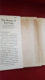 Ernest Bramah - The Return Of Kai Lung, Sheridan House, 1937, 1st US Edition
