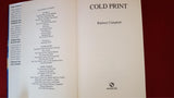 Ramsey Campbell - Cold Print, First Edition of the Complete Text, Headline, 1993, 1st Edition