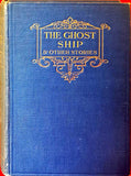 Richard Middleton - The Ghost Ship & Other Stories, T Fisher Unwin, 1912, Second Impression