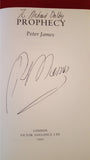 Peter James - Prophecy, Victor Gollancz, 1992, 1st Edition, Signed, Inscribed