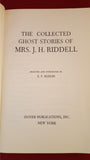 J H Riddell Mrs - The Collected Ghost Stories of J H Riddell , Dover, 1977