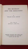 William Fryer Harvey - Mr. Murray and the Boococks, Thomas Nelson & Sons, 1938, 1st Edition