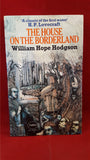 William Hope Hodgson - The House On The Borderland, Panther,  1972