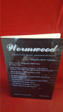 Mark Valentine - Wormwood, Tartarus Press, 2015, No.25