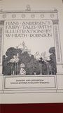 W: Heath Robinson - Hans: Andersen's Fairy Tales, Hodder & Stoughton, 1981