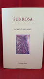 Robert Aickman - Sub Rosa, Tartarus Press, 2010, 1st Edition