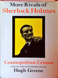 Hugh Greene - More Rivals of Sherlock Holmes, The Bodley Head, 1971