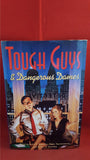 Greenberg - Tough Guys & Dangerous Dames, Barnes, 1993, 1st Edition, Signed