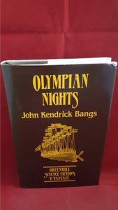 John Kendrick Bangs - Olympian Nights, Greenhill Science Fiction & Fantasy, 1986