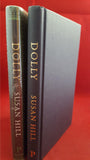 Susan Hill - Dolly, A Ghost Story, Profile Books, 2012, First Edition