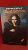 Richard Dalby - The Virago Book of Ghost Stories, Virago Press, 1987, 1st Edition