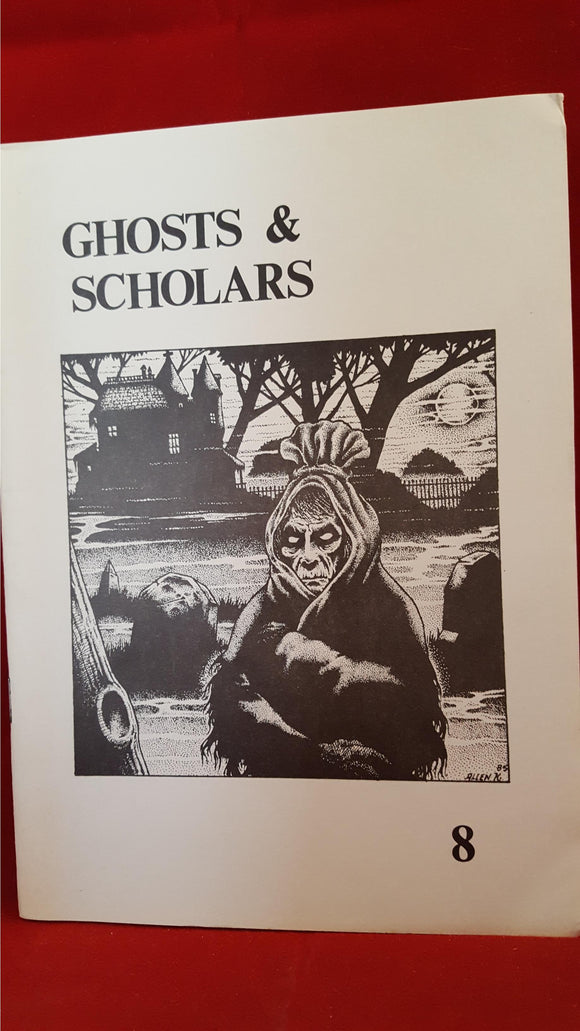 Ghost & Scholars Number 8 - Rosemary Pardoe, A Haunted Library Publication, 1986