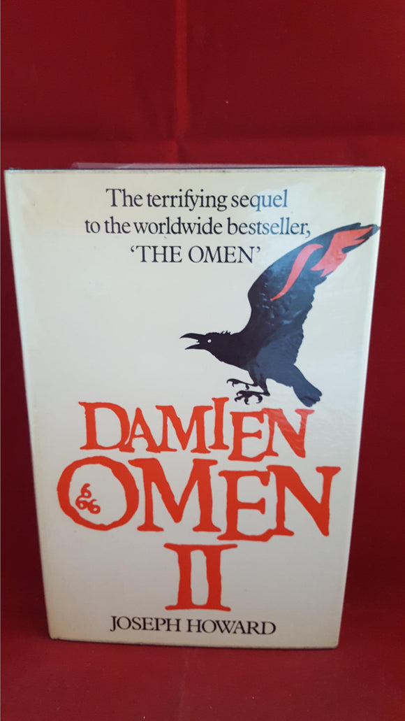 Joseph Howard - Damien Omen II, Arthur Barker, 1978, 1st UK Edition & 1st Printing