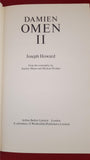 Joseph Howard - Damien Omen II, Arthur Barker, 1978, 1st UK Edition & 1st Printing