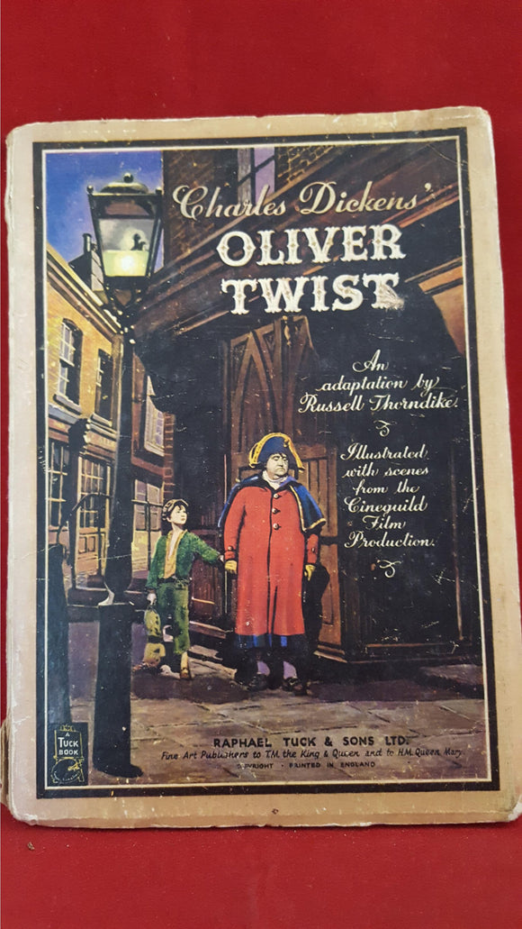 Charles Dickens - Oliver Twist, Raphael Tuck, 1948, 1st Edition