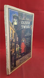 Charles Dickens - Oliver Twist, Raphael Tuck, 1948, 1st Edition