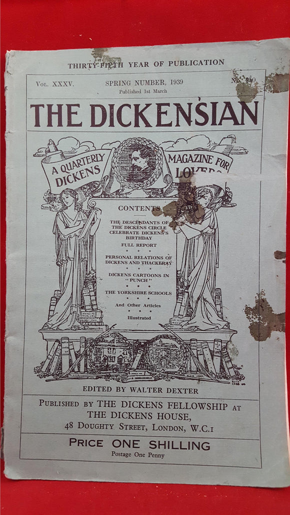 The Dickensian - A Quarterly Magazine for Dickens Lovers, The Dickens Fellowship,1939