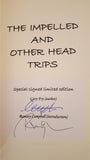 Gary Fry - The Impelled & Other Head Trips, 2006, Special signed limited edition