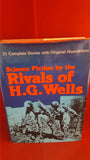 Science Fiction by the Rivals of H G Wells, Castle Books, 1979, 1st Edition