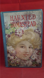 Southworth Mrs E D E N- The Haunted Homestead, Donohue & Co
