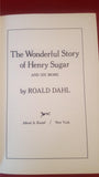 Roald Dahl - The Wonderful Story of Henry Sugar, Alfred A Knopf, 1977, 1st