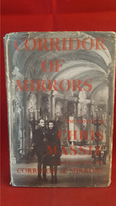 Chris Massie - Corridor Of Mirrors, Faber, 1947