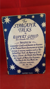 R T Gould - The Stargazer Talks, Geoffrey Bles, 1943, 1st Edition
