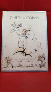 Mary Harvey - Child Of Coran, Sentinel, 1946