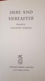 Anthony Borgia - Here And Hereafter, Odhams, 1959, Signed