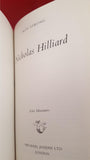 Roy Strong - Nicholas Hilliard, Michael Joseph, 1975