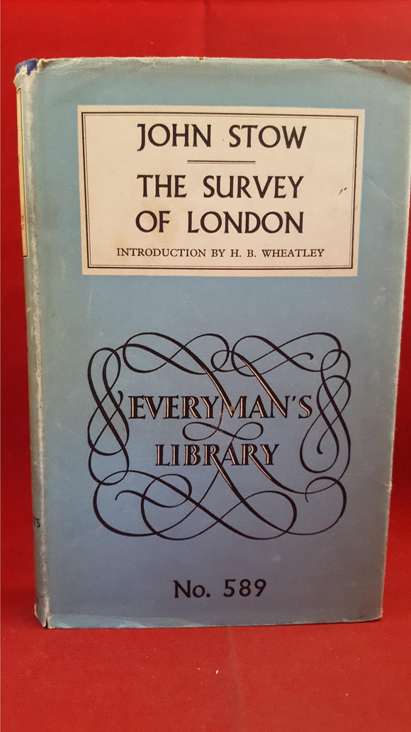 John Stow - The Survey Of London, Dent&Sons, 1956