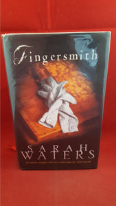 Sarah Waters - Fingersmith, Virago, 2002, 1st Edition, Signed