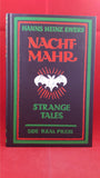 Hanns Heinz Ewers - Nachtmahr Strange Tales,Side Real, 2009, 1st, Limited