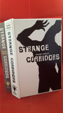 Frank Chigas - But First The Dark&Strange Corridors, 2010, Signed,Limited