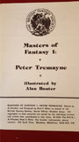 Masters of Fantasy 1:  Peter Tremayne, Jo Fletcher, 1984