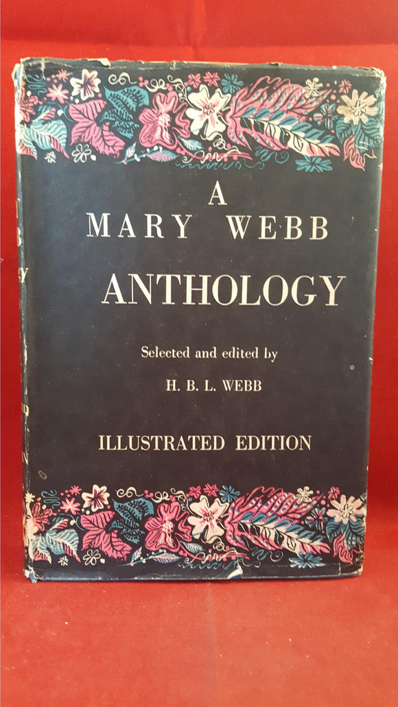 H B L Webb - A Mary Webb Anthology, Jonathan Cape, 1939, 1st