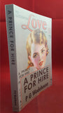 P G Wodehouse - A Prince For Hire, Galahad Books, 2003, Limited