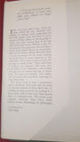 Grey Owl - The Green Leaf, Lovat Dickson, 1938, Inscribed, Signed