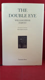 William Fryer Harvey - The Double Eye, Tartarus Press, 2009, 1st, Limited